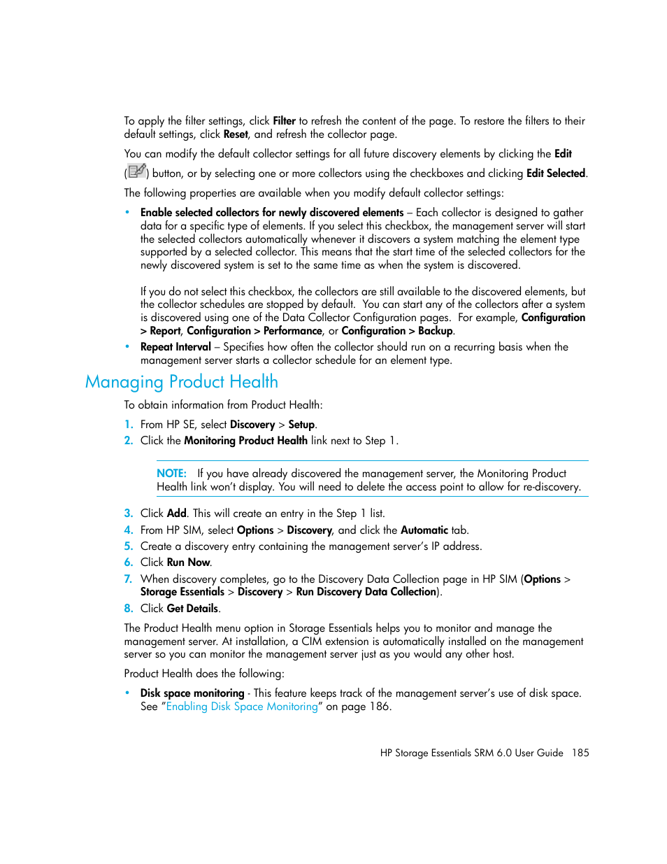 Managing product health | HP Storage Essentials Enterprise Edition Software User Manual | Page 223 / 798