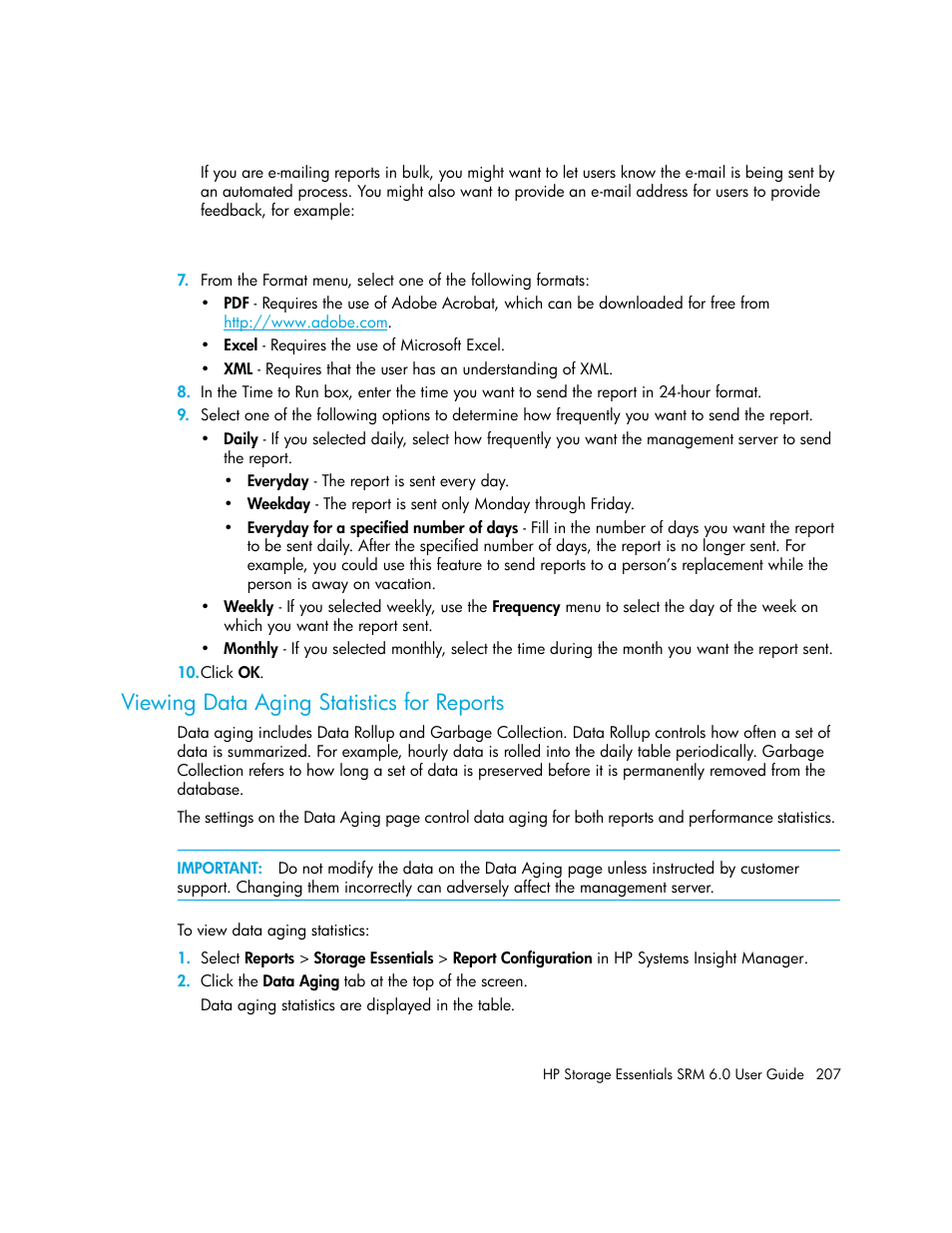 Viewing data aging statistics for reports | HP Storage Essentials Enterprise Edition Software User Manual | Page 245 / 798