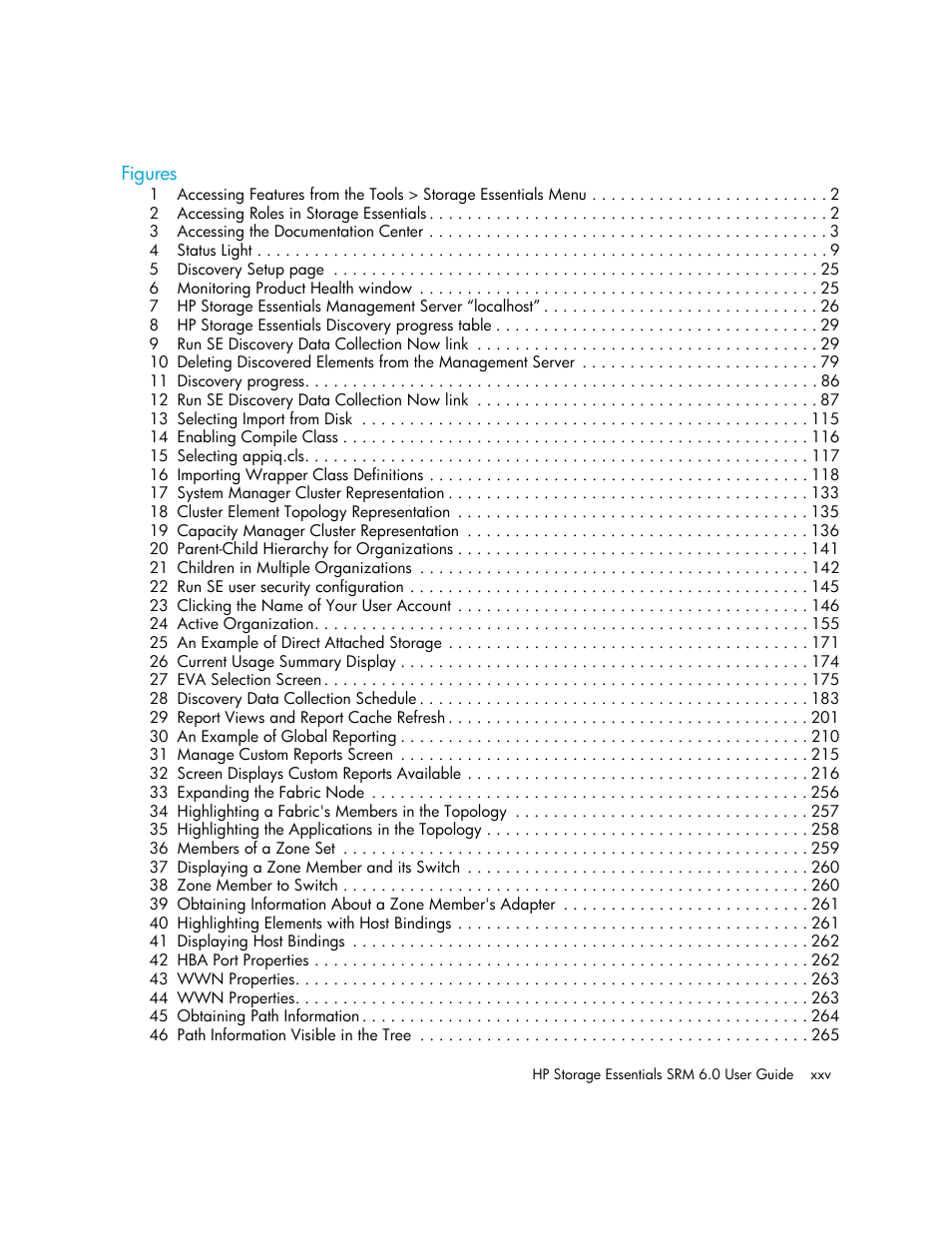 HP Storage Essentials Enterprise Edition Software User Manual | Page 25 / 798