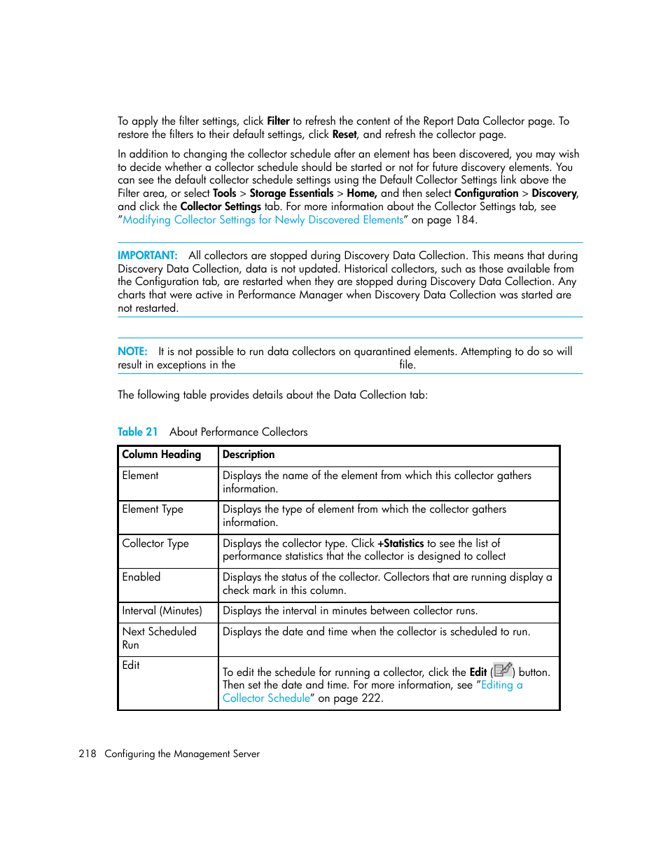 21 about performance collectors | HP Storage Essentials Enterprise Edition Software User Manual | Page 256 / 798