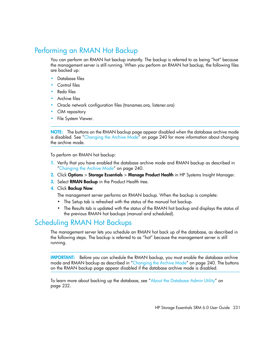 Performing an rman hot backup, Scheduling rman hot backups, Scheduling | Rman hot backups, D in | HP Storage Essentials Enterprise Edition Software User Manual | Page 269 / 798