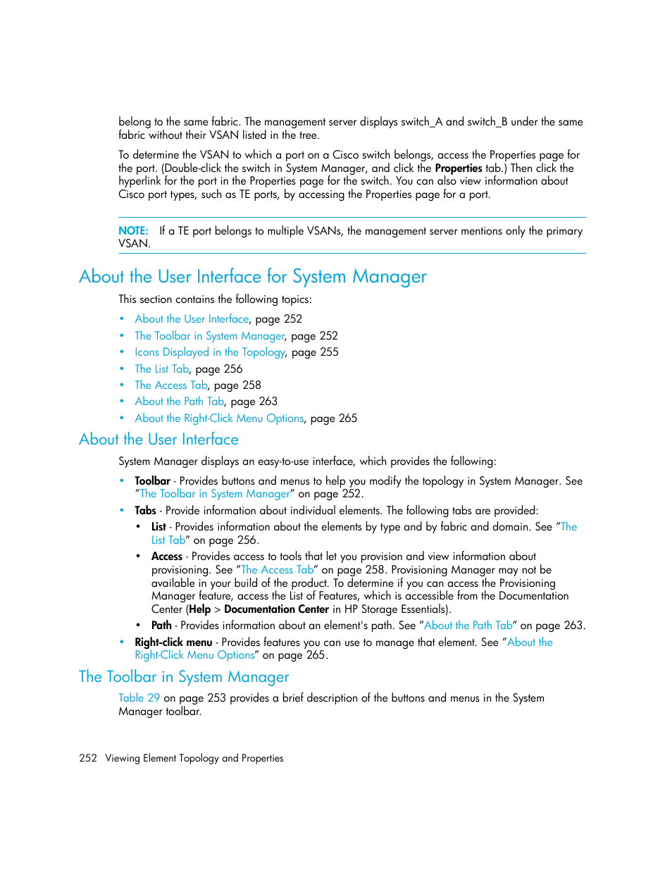 About the user interface for system manager, About the user interface, The toolbar in system manager | System manager, About the user interface for | HP Storage Essentials Enterprise Edition Software User Manual | Page 290 / 798