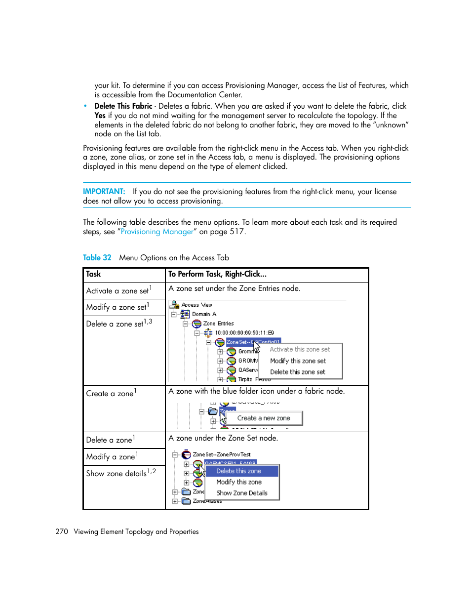 32 menu options on the access tab, Table 32 | HP Storage Essentials Enterprise Edition Software User Manual | Page 308 / 798
