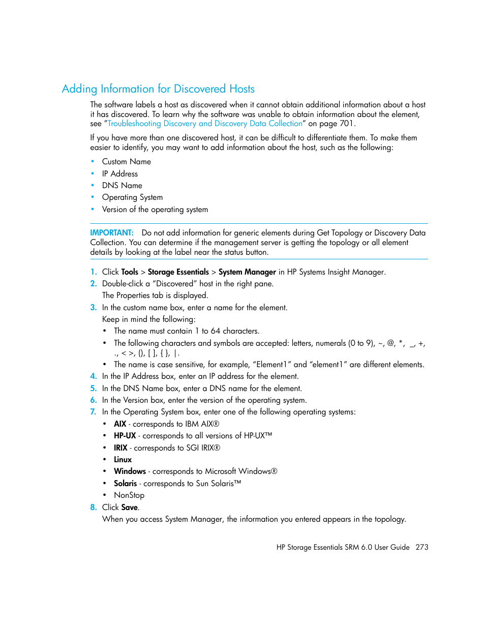 Adding information for discovered hosts | HP Storage Essentials Enterprise Edition Software User Manual | Page 311 / 798