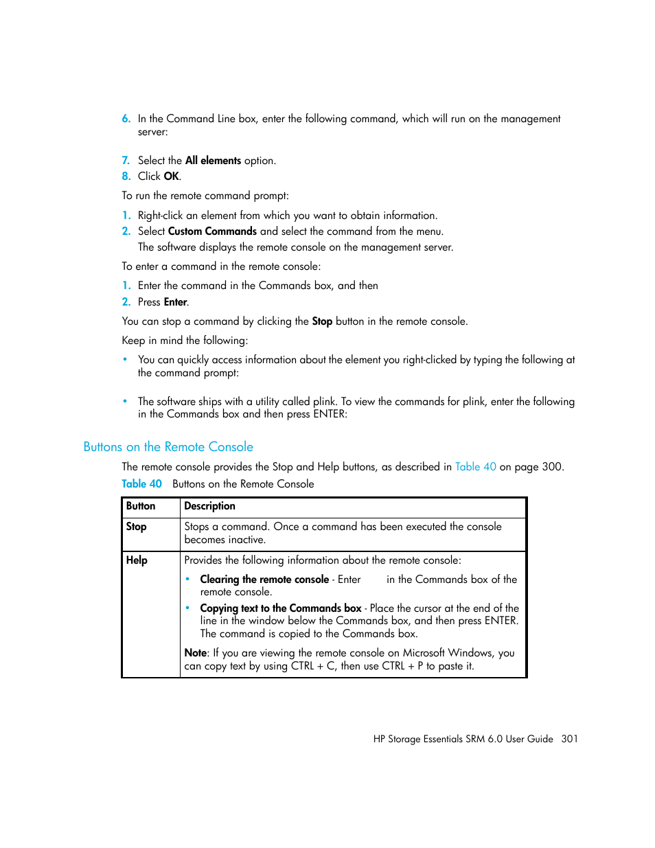 Buttons on the remote console, 40 buttons on the remote console | HP Storage Essentials Enterprise Edition Software User Manual | Page 339 / 798