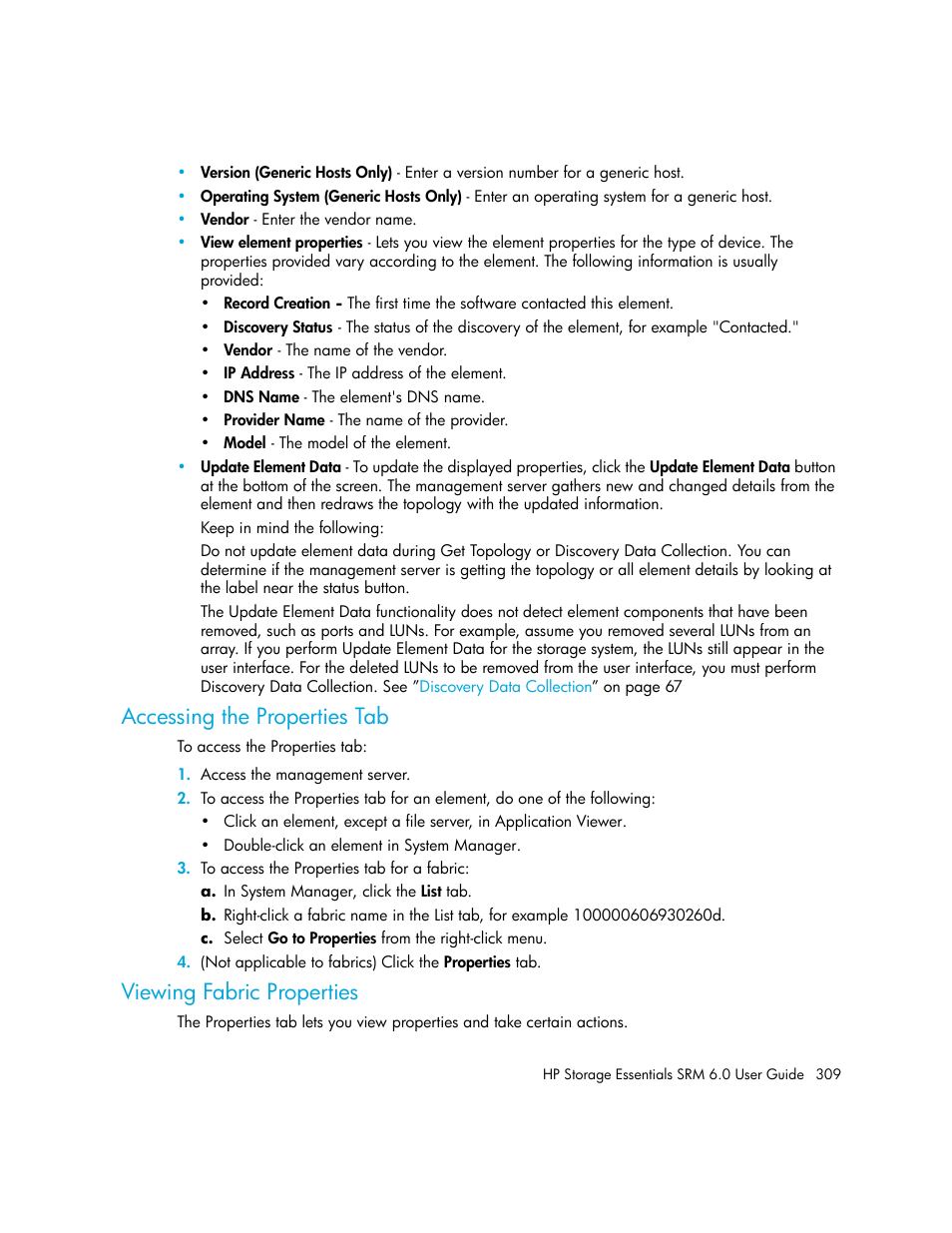 Accessing the properties tab, Viewing fabric properties | HP Storage Essentials Enterprise Edition Software User Manual | Page 347 / 798