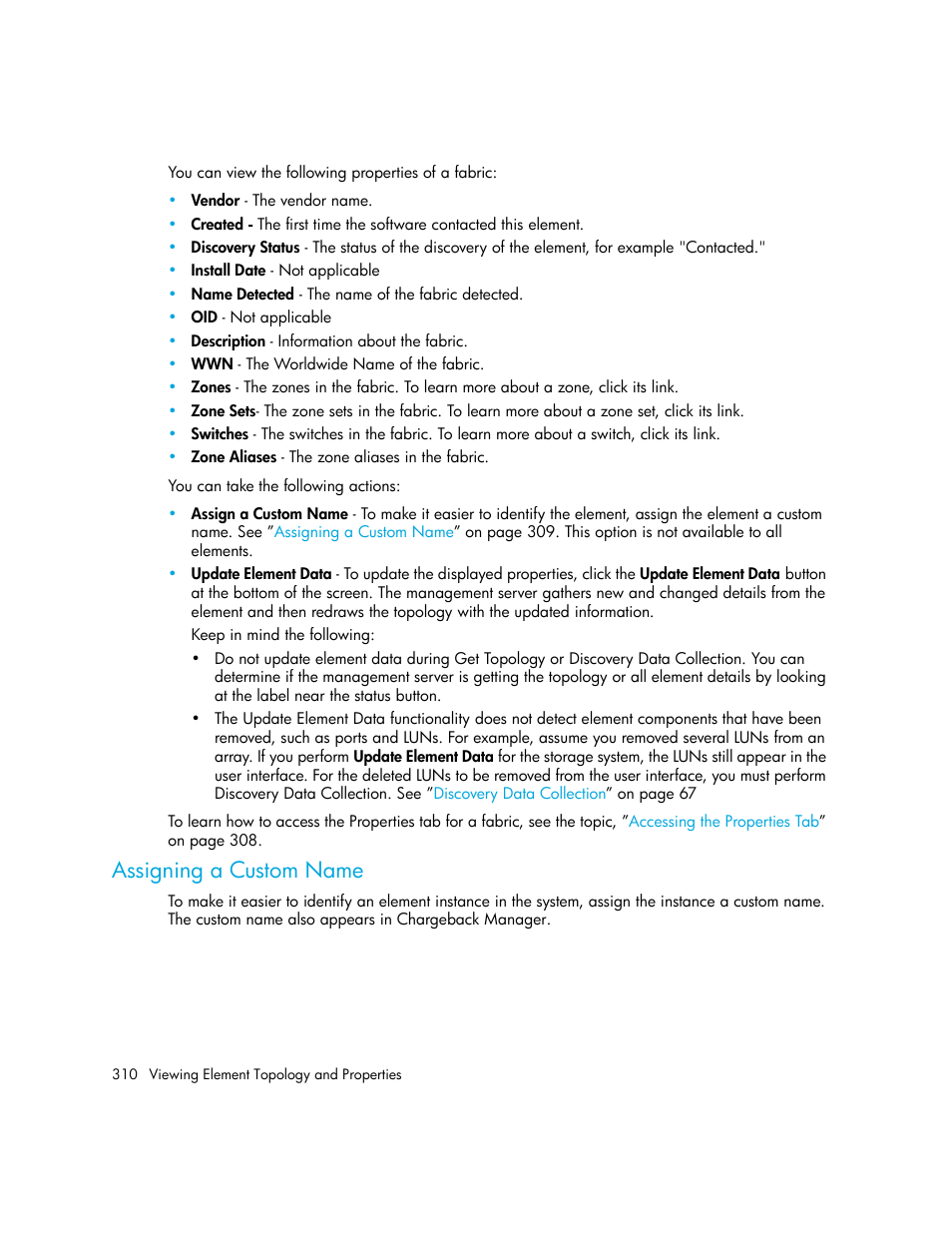 Assigning a custom name | HP Storage Essentials Enterprise Edition Software User Manual | Page 348 / 798