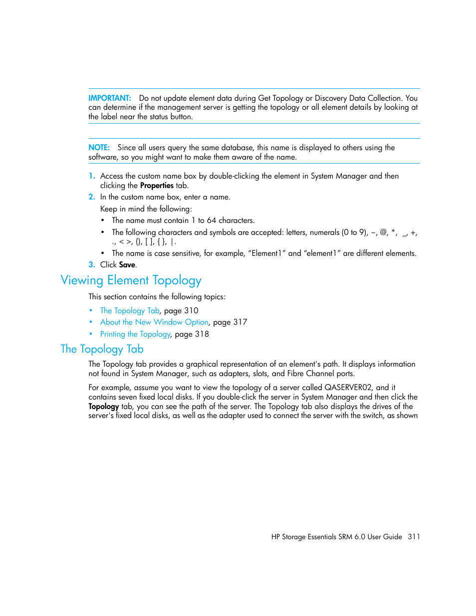 Viewing element topology, The topology tab | HP Storage Essentials Enterprise Edition Software User Manual | Page 349 / 798