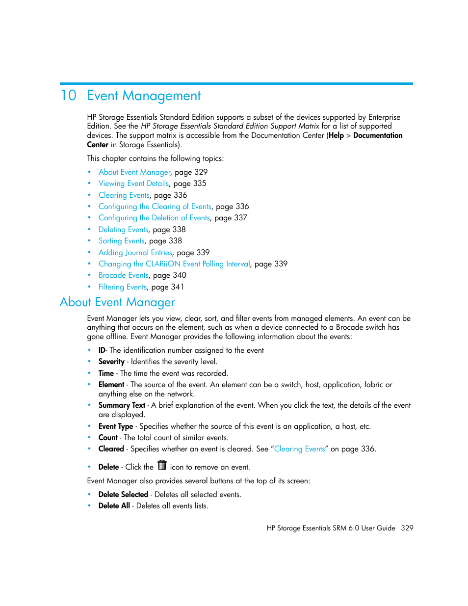 Event management, About event manager, 10event management | Event, Management, About, Event manager, About event, Manager, 10 event management | HP Storage Essentials Enterprise Edition Software User Manual | Page 367 / 798