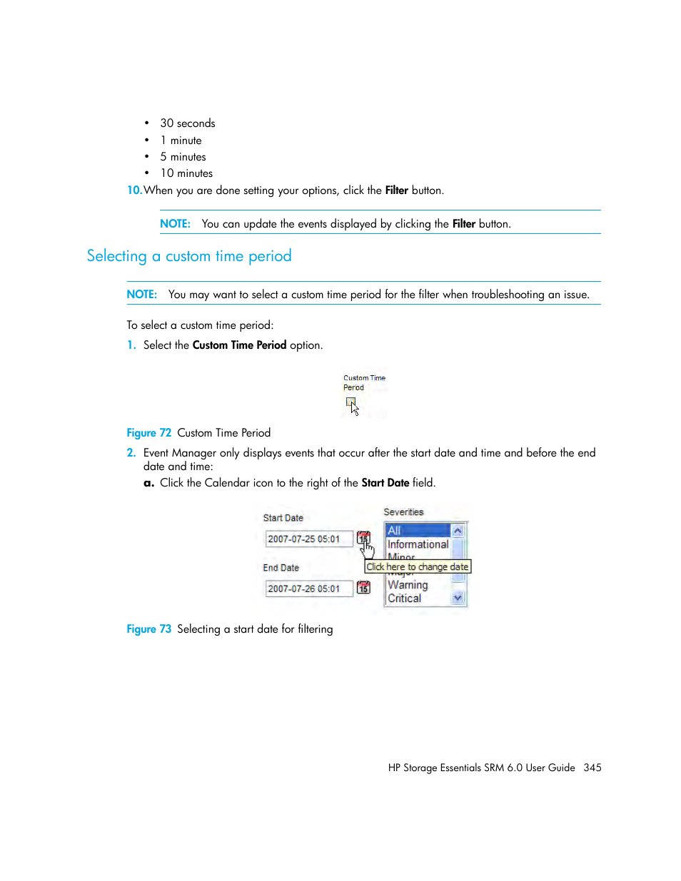 Selecting a custom time period, 72 custom time period, 73 selecting a start date for filtering | HP Storage Essentials Enterprise Edition Software User Manual | Page 383 / 798