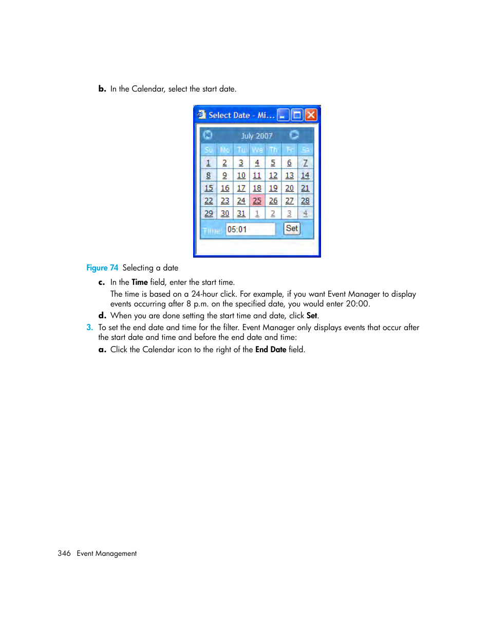 74 selecting a date | HP Storage Essentials Enterprise Edition Software User Manual | Page 384 / 798