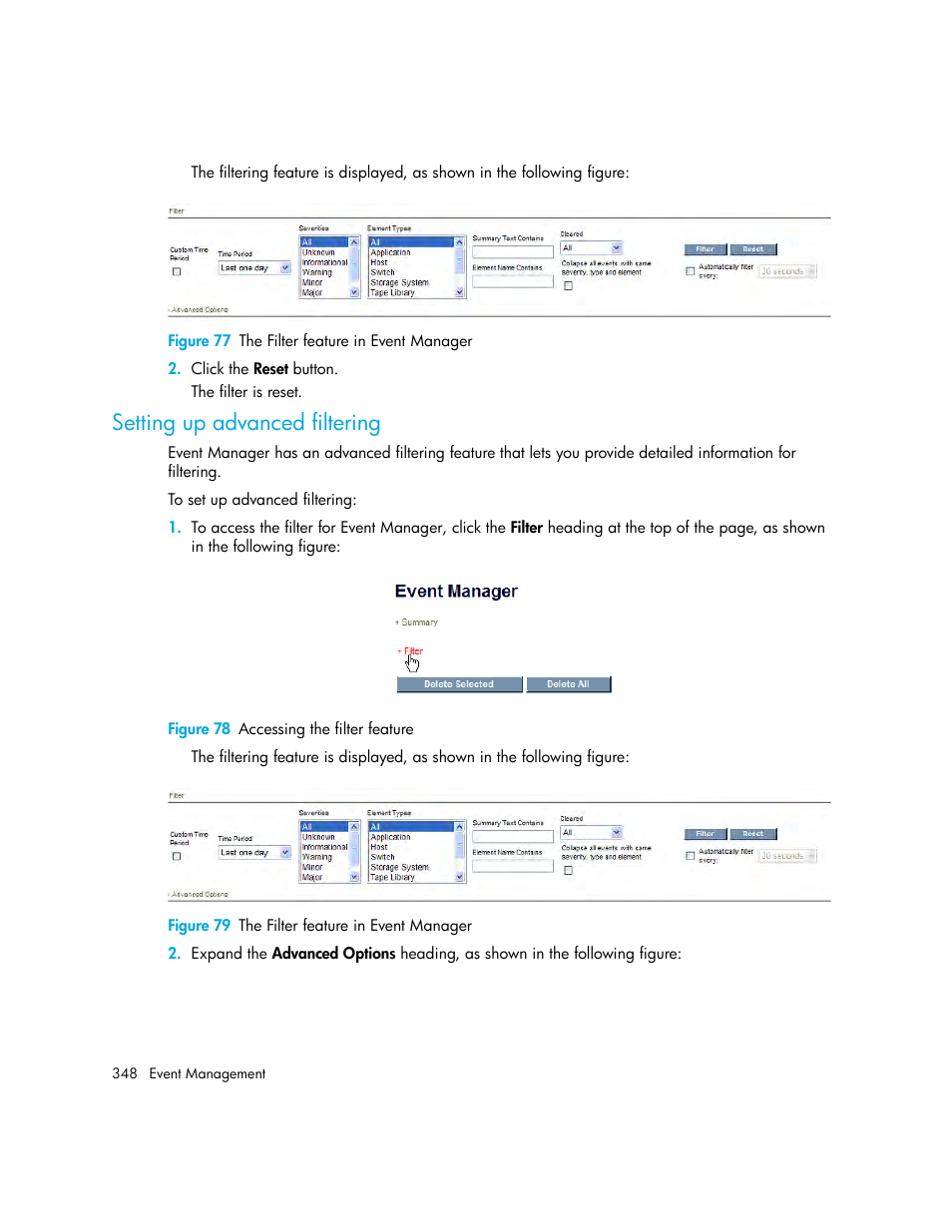 Setting up advanced filtering, 77 the filter feature in event manager, 78 accessing the filter feature | 79 the filter feature in event manager | HP Storage Essentials Enterprise Edition Software User Manual | Page 386 / 798