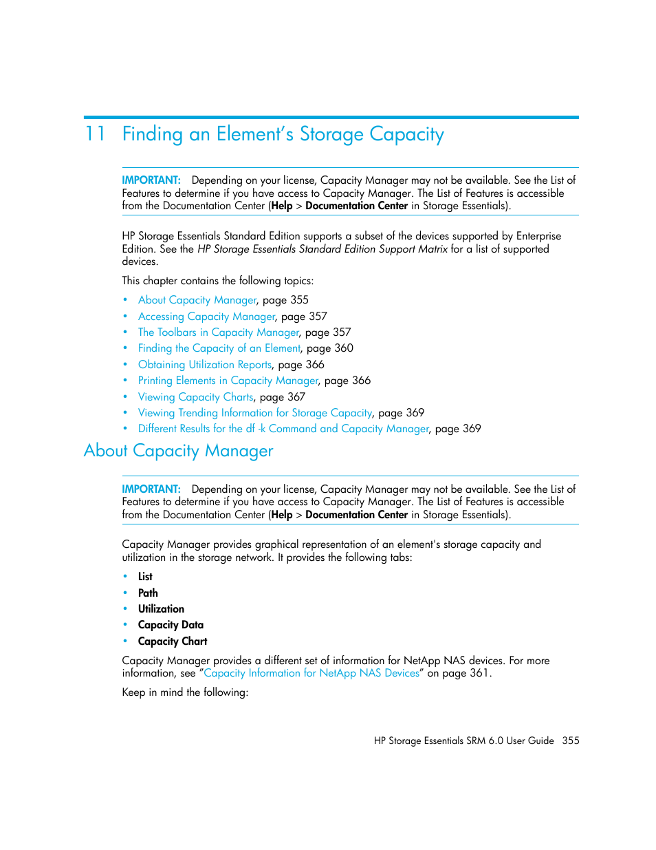 Finding an element’s storage capacity, About capacity manager, 11finding an element’s storage capacity | Finding an element’s storage, Capacity, 11 finding an element’s storage capacity | HP Storage Essentials Enterprise Edition Software User Manual | Page 393 / 798