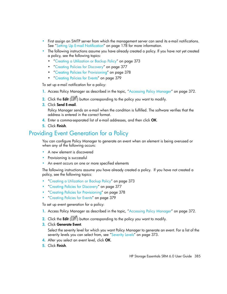 Providing event generation for a policy | HP Storage Essentials Enterprise Edition Software User Manual | Page 423 / 798