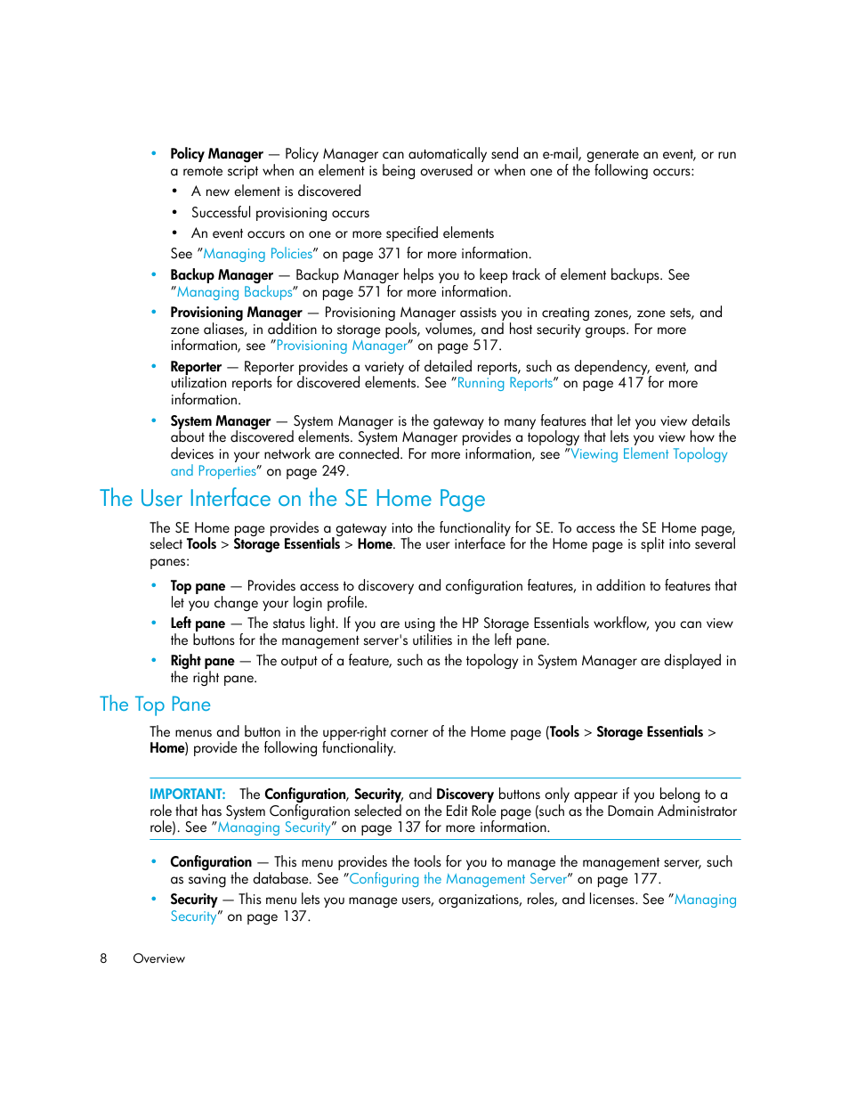 The top pane, The user interface on the se home page | HP Storage Essentials Enterprise Edition Software User Manual | Page 46 / 798