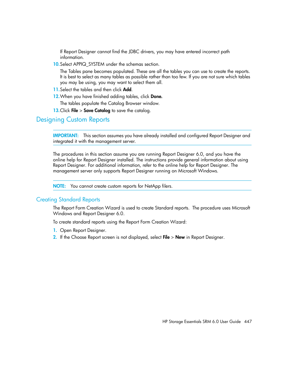 Designing custom reports, Creating standard reports | HP Storage Essentials Enterprise Edition Software User Manual | Page 485 / 798