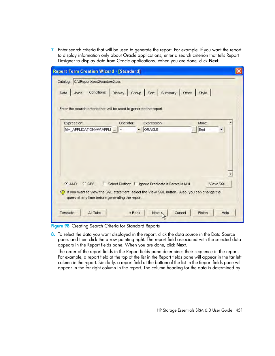98 creating search criteria for standard reports | HP Storage Essentials Enterprise Edition Software User Manual | Page 489 / 798