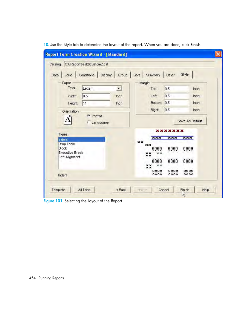 101 selecting the layout of the report | HP Storage Essentials Enterprise Edition Software User Manual | Page 492 / 798
