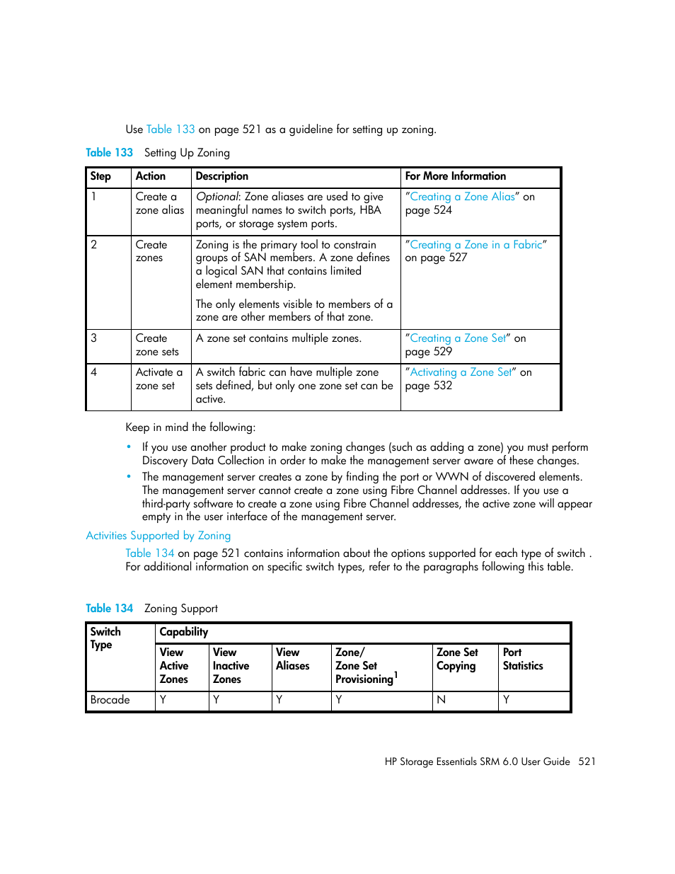 Activities supported by zoning, 133 setting up zoning, 134 zoning support | HP Storage Essentials Enterprise Edition Software User Manual | Page 559 / 798