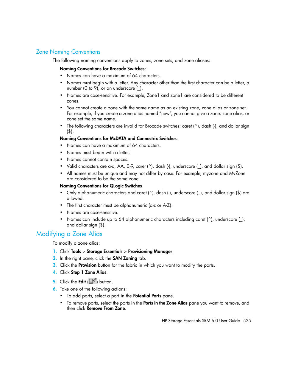 Zone naming conventions, Modifying a zone alias, Modifying a | Zone alias, Zone, Naming conventions | HP Storage Essentials Enterprise Edition Software User Manual | Page 563 / 798