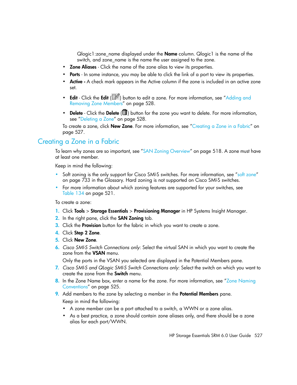 Creating a zone in a fabric | HP Storage Essentials Enterprise Edition Software User Manual | Page 565 / 798