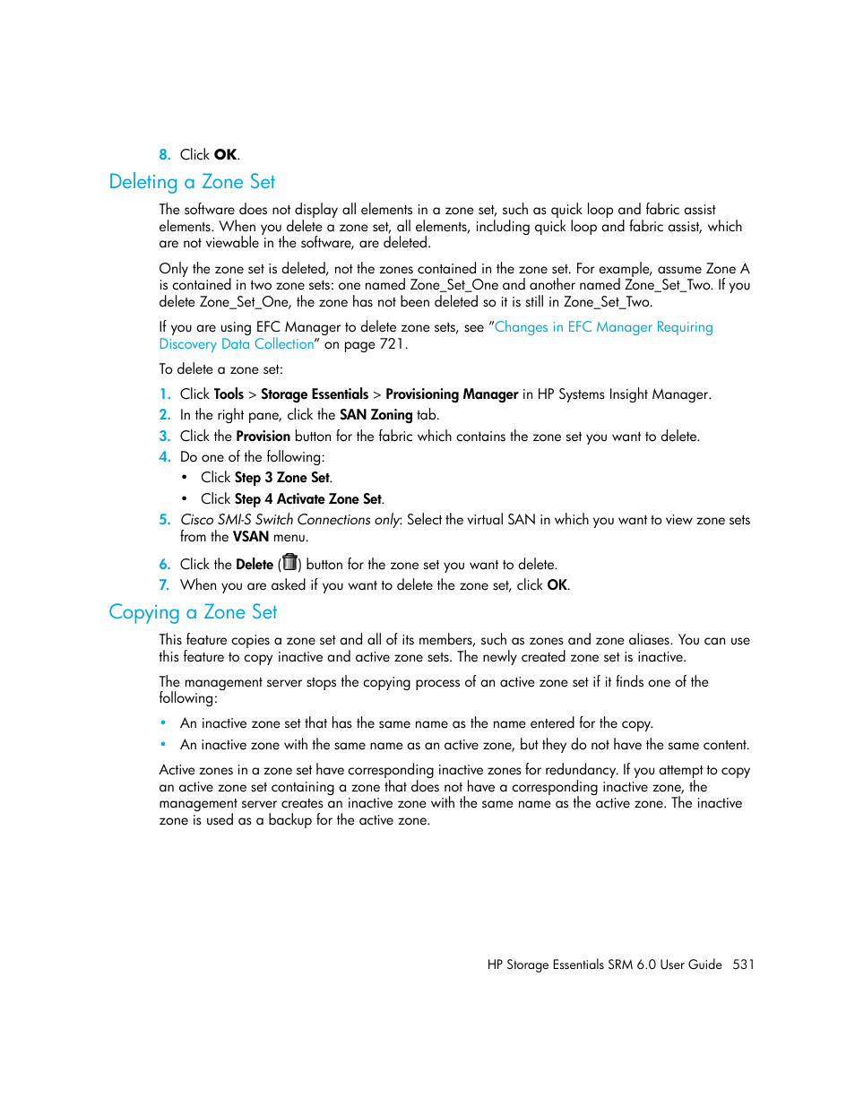 Deleting a zone set, Copying a zone set | HP Storage Essentials Enterprise Edition Software User Manual | Page 569 / 798