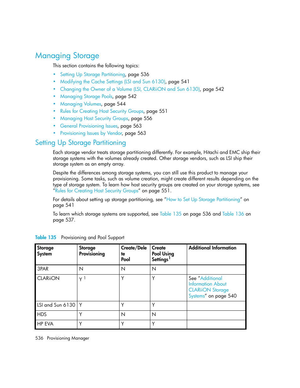 Managing storage, Setting up storage partitioning, 135 provisioning and pool support | Table 135 | HP Storage Essentials Enterprise Edition Software User Manual | Page 574 / 798