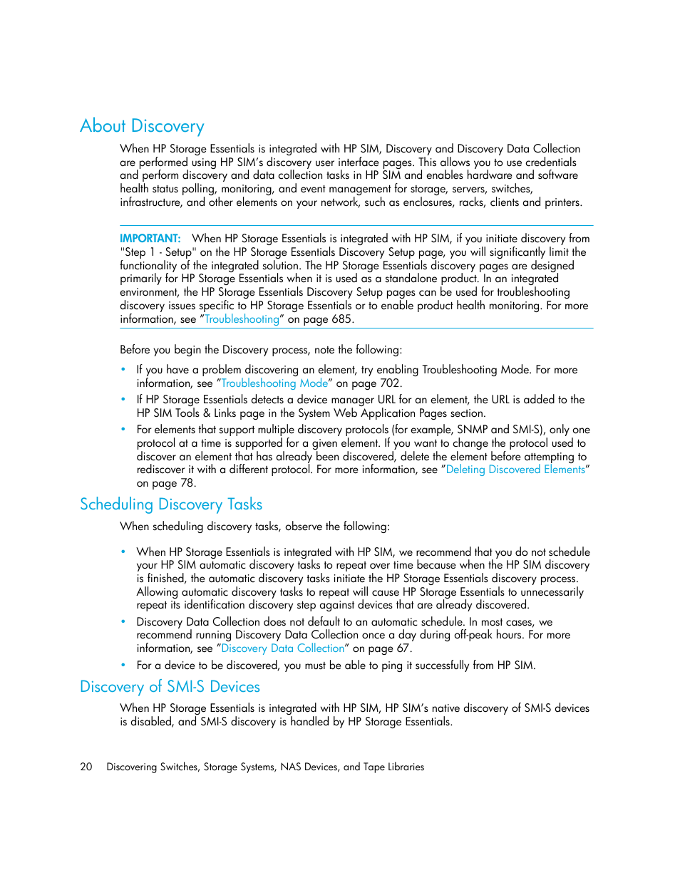 About discovery, Scheduling discovery tasks, Discovery of smi-s devices | HP Storage Essentials Enterprise Edition Software User Manual | Page 58 / 798