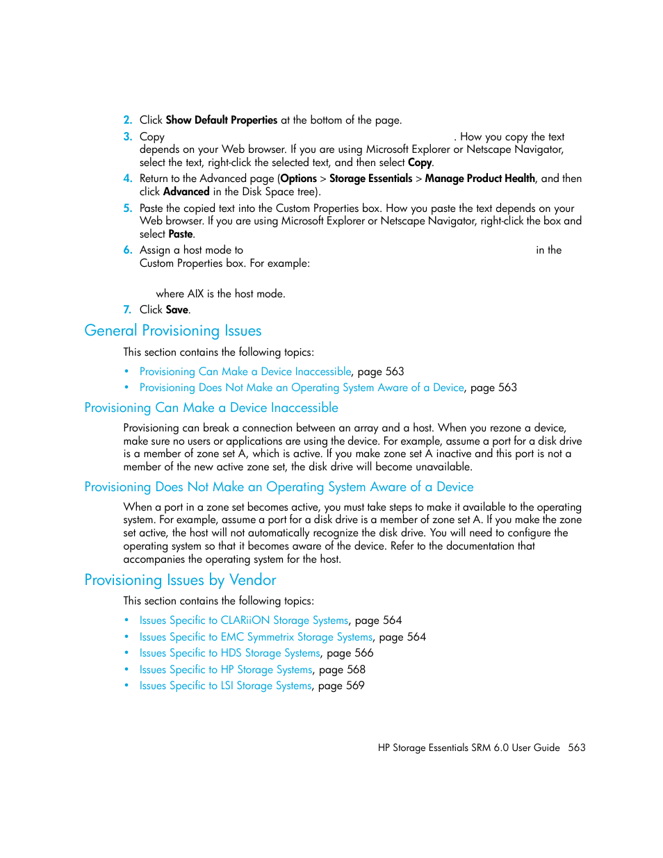 General provisioning issues, Provisioning can make a device inaccessible, Provisioning issues by vendor | HP Storage Essentials Enterprise Edition Software User Manual | Page 601 / 798