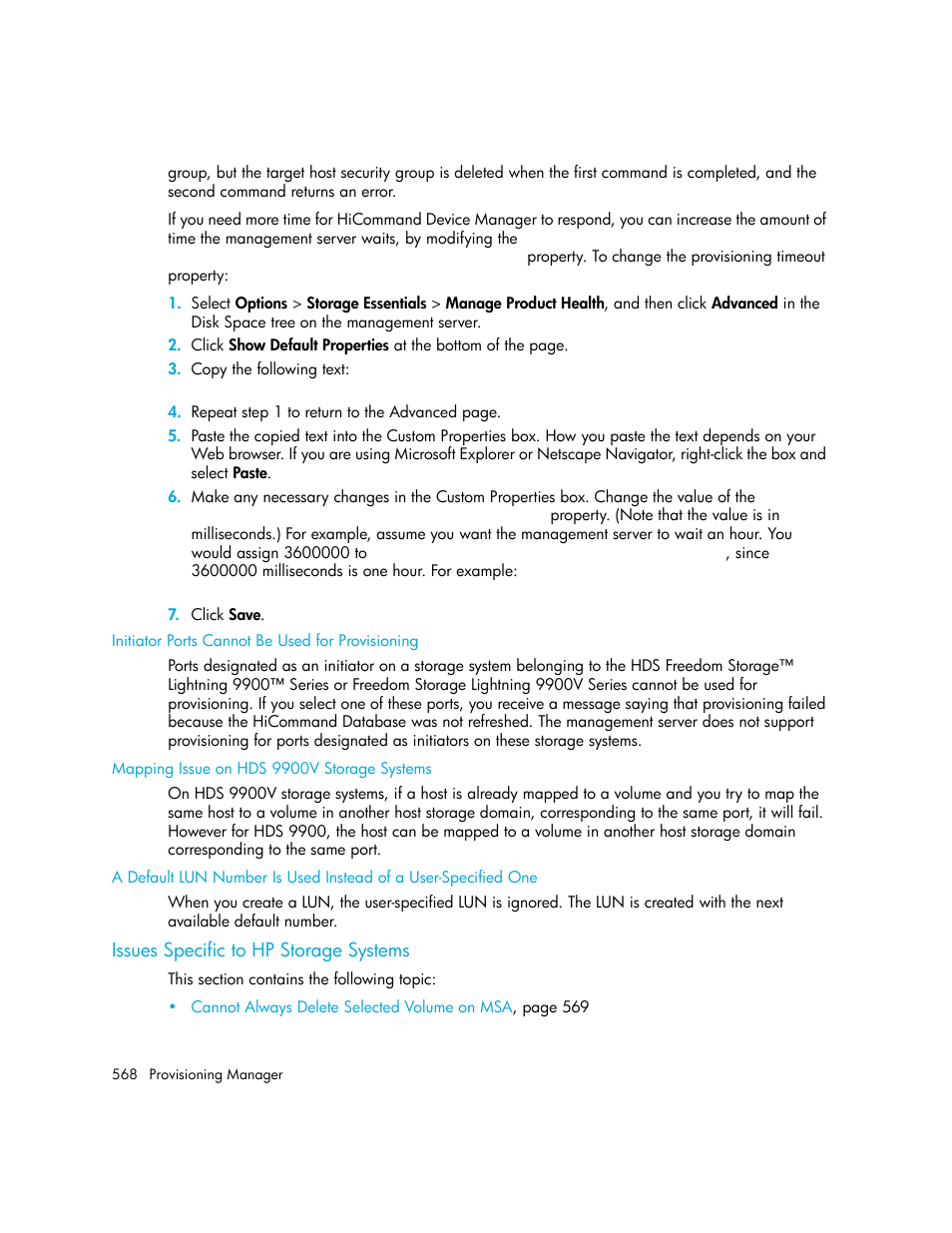 Issues specific to hp storage systems, Initiator ports cannot be used for provisioning, Mapping issue on hds 9900v storage systems | HP Storage Essentials Enterprise Edition Software User Manual | Page 606 / 798