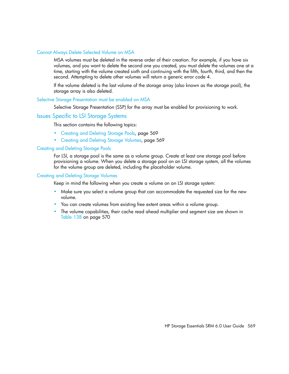 Issues specific to lsi storage systems, Cannot always delete selected volume on msa, Creating and deleting storage pools | Creating and deleting storage volumes | HP Storage Essentials Enterprise Edition Software User Manual | Page 607 / 798