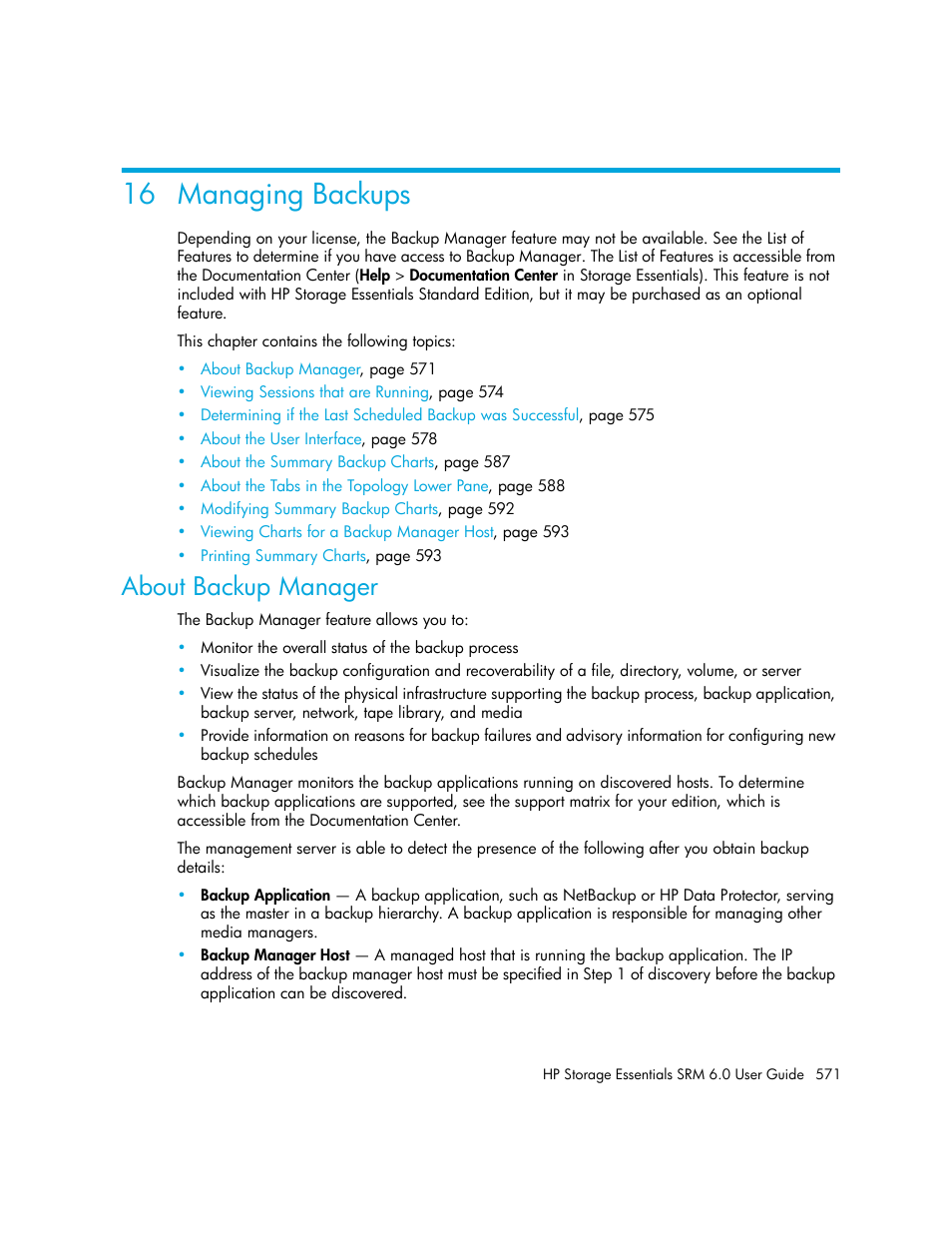 Managing backups, About backup manager, 16managing backups | About backup, Manager, 16 managing backups | HP Storage Essentials Enterprise Edition Software User Manual | Page 609 / 798