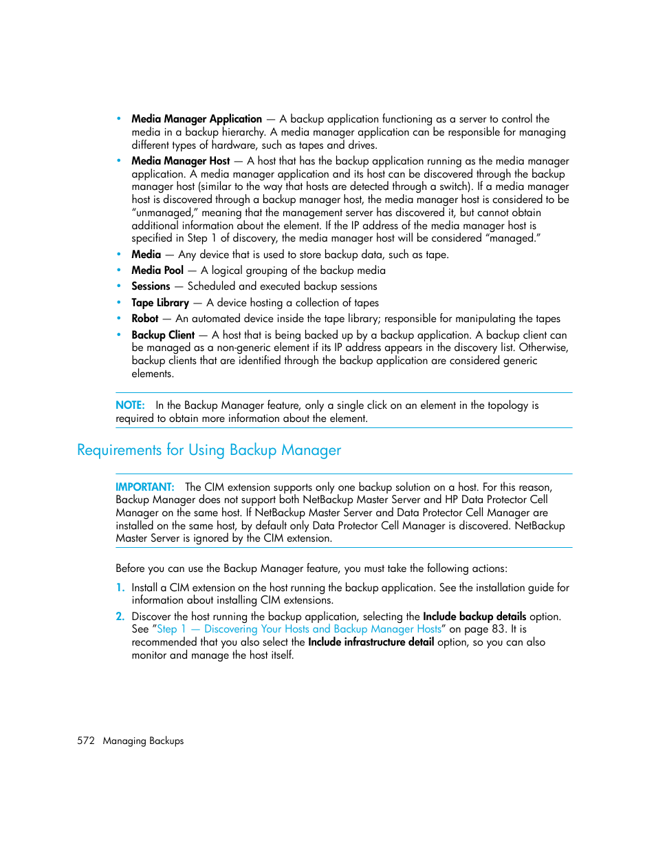 Requirements for using backup manager | HP Storage Essentials Enterprise Edition Software User Manual | Page 610 / 798