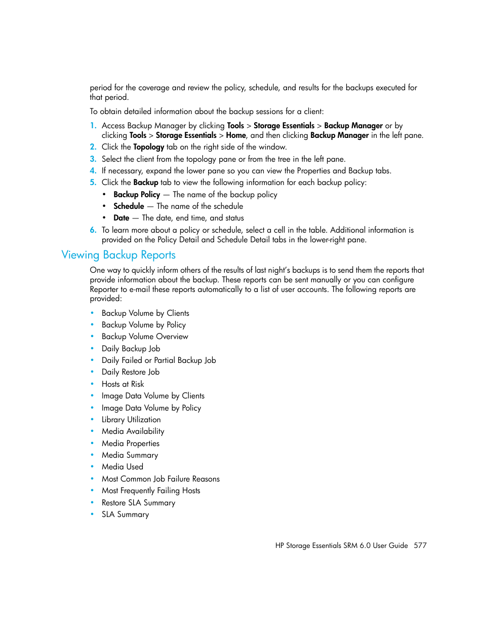 Viewing backup reports | HP Storage Essentials Enterprise Edition Software User Manual | Page 615 / 798
