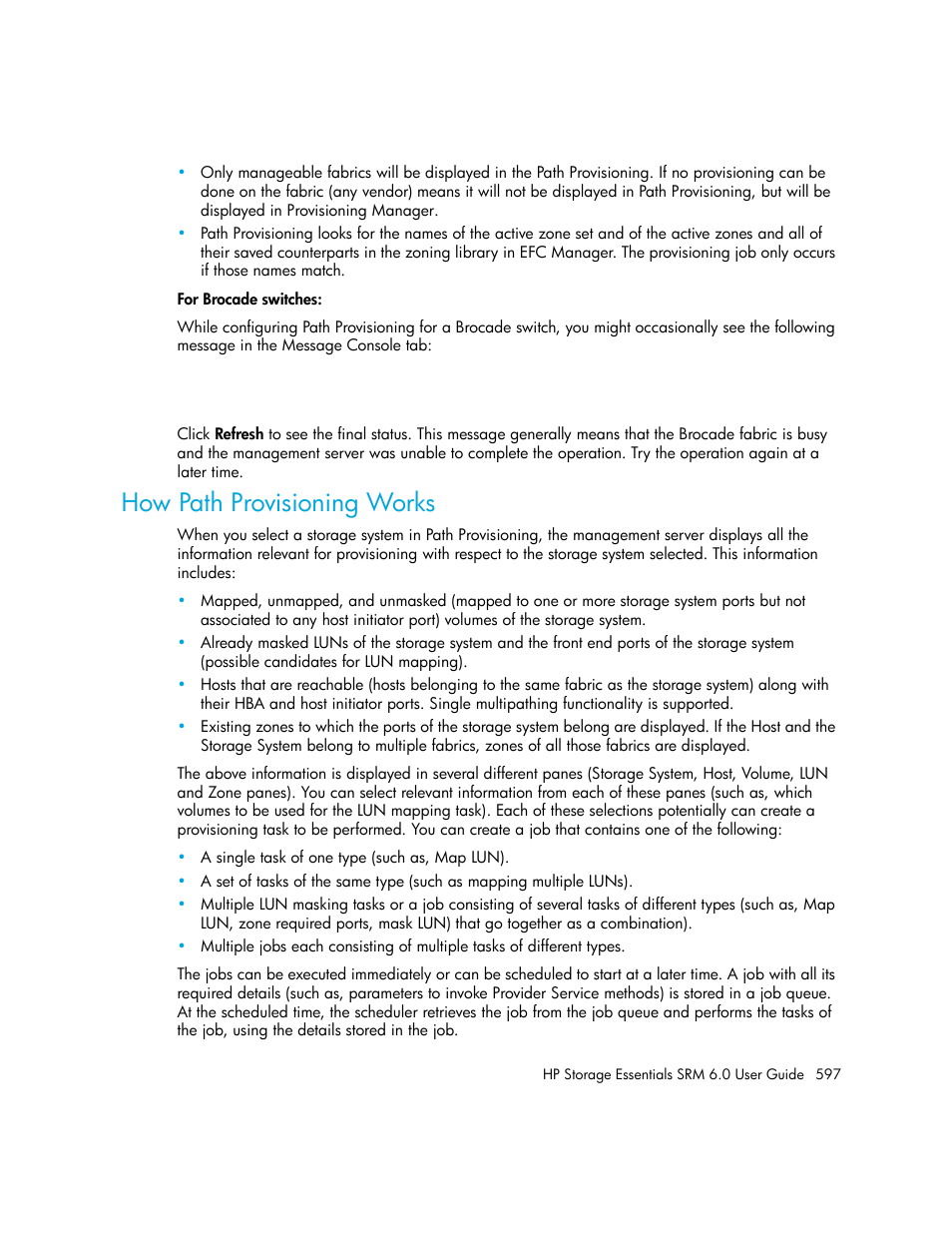 How path provisioning works | HP Storage Essentials Enterprise Edition Software User Manual | Page 635 / 798