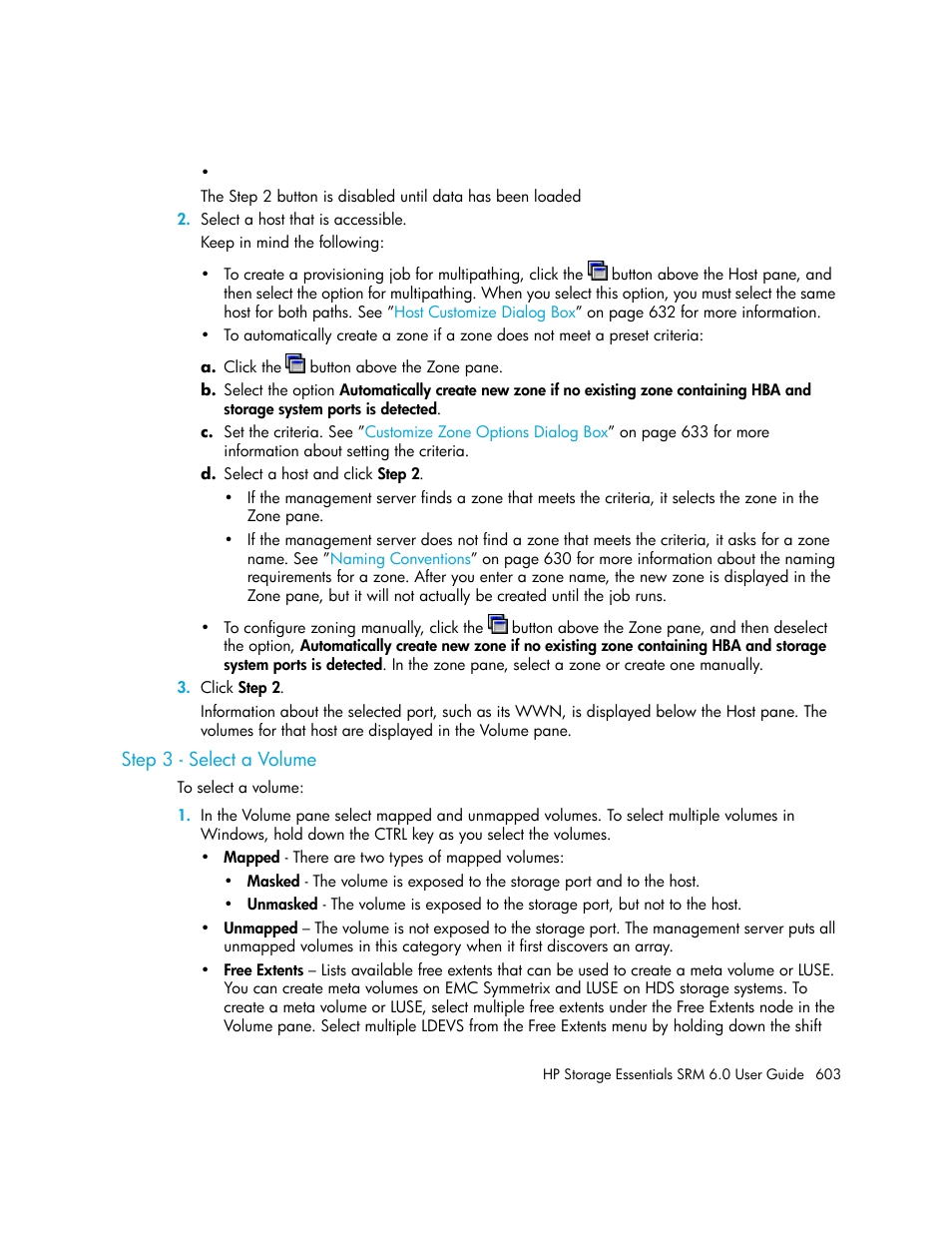 Step 3 - select a volume | HP Storage Essentials Enterprise Edition Software User Manual | Page 641 / 798