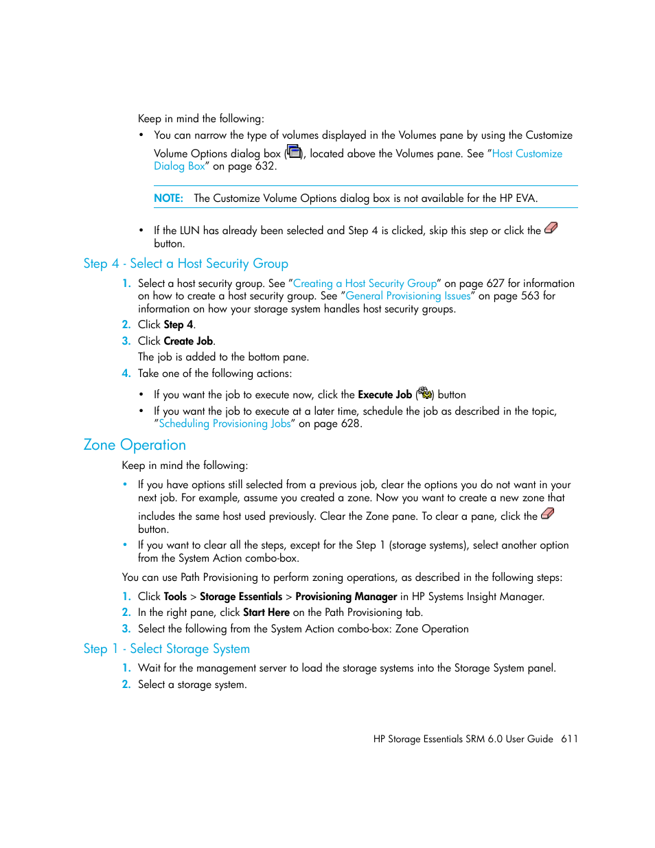 Step 4 - select a host security group, Zone operation, Step 1 - select storage system | HP Storage Essentials Enterprise Edition Software User Manual | Page 649 / 798