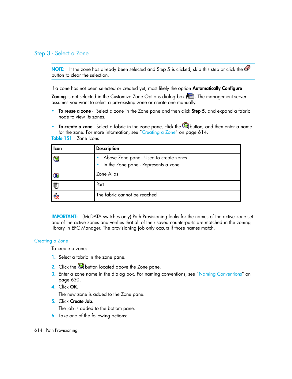 Step 3 - select a zone, Creating a zone, 151 zone icons | HP Storage Essentials Enterprise Edition Software User Manual | Page 652 / 798