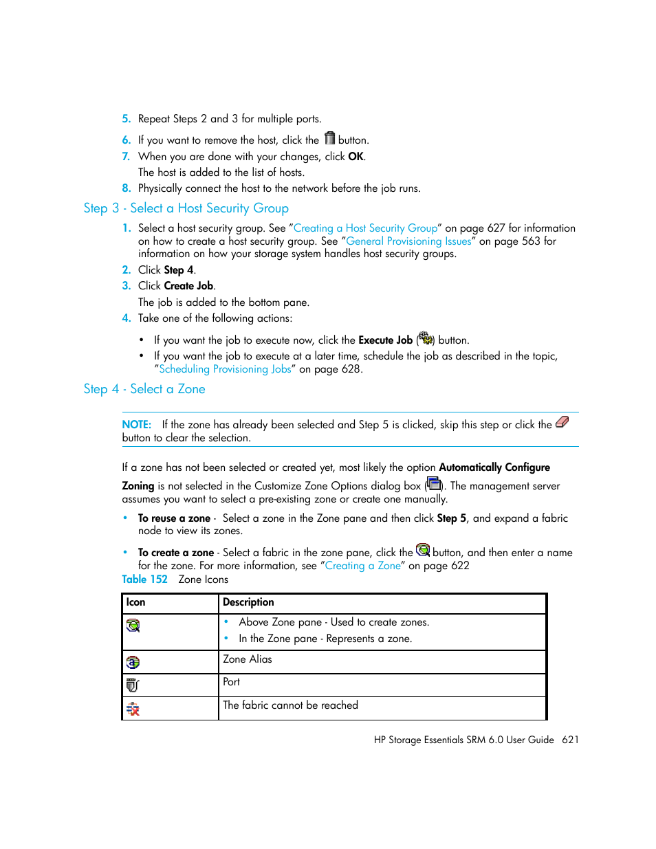 Step 3 - select a host security group, Step 4 - select a zone, 152 zone icons | HP Storage Essentials Enterprise Edition Software User Manual | Page 659 / 798