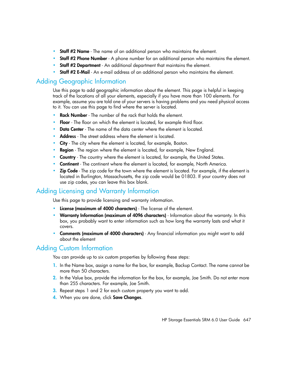 Adding geographic information, Adding licensing and warranty information, Adding custom information | HP Storage Essentials Enterprise Edition Software User Manual | Page 685 / 798