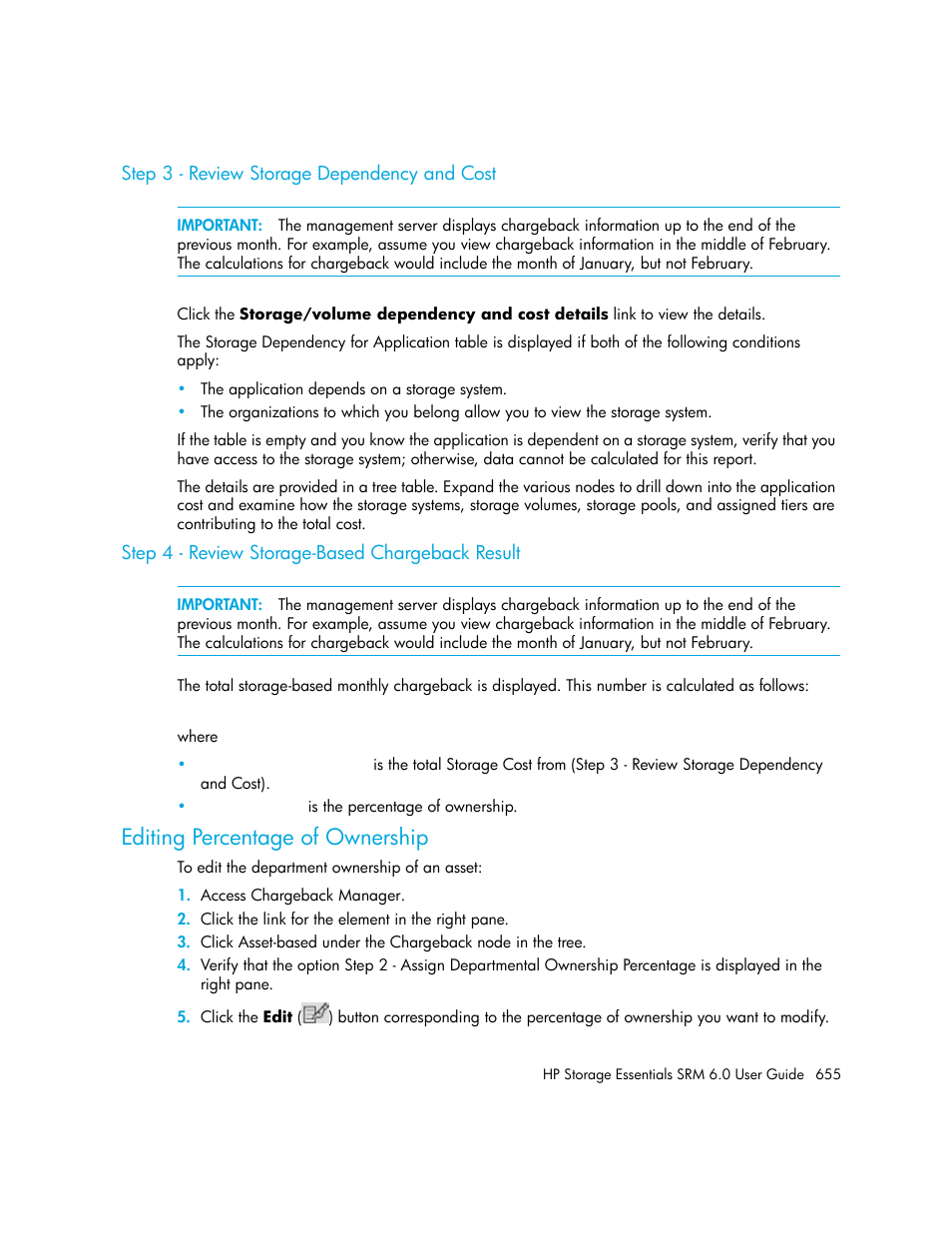 Step 3 - review storage dependency and cost, Step 4 - review storage-based chargeback result, Editing percentage of ownership | Step 3 - review storage dependency, And cost, Step 4 - review storage-based, Chargeback result | HP Storage Essentials Enterprise Edition Software User Manual | Page 693 / 798