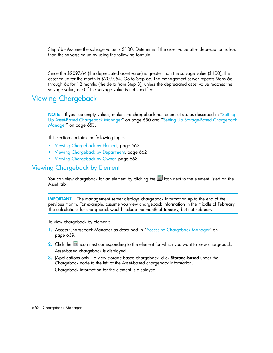 Viewing chargeback, Viewing chargeback by element | HP Storage Essentials Enterprise Edition Software User Manual | Page 700 / 798