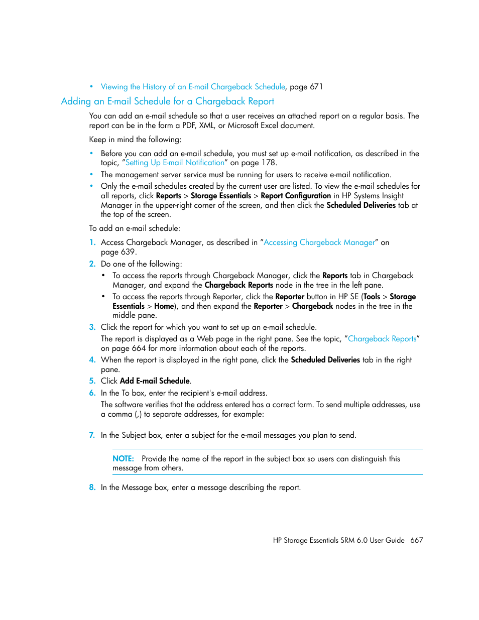 Adding an e-mail schedule for a chargeback report, Adding an, E-mail schedule for a chargeback report | HP Storage Essentials Enterprise Edition Software User Manual | Page 705 / 798