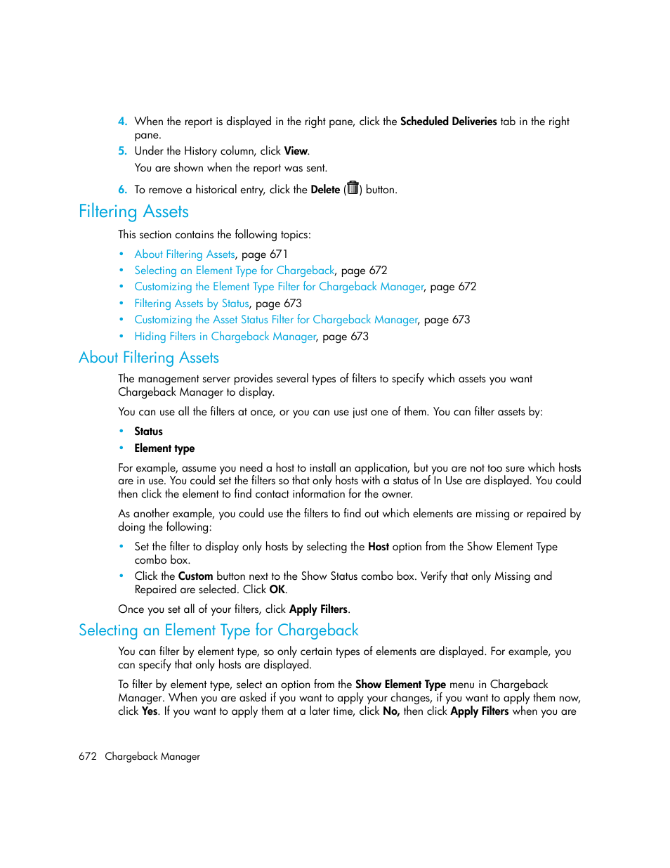 Filtering assets, About filtering assets, Selecting an element type for chargeback | HP Storage Essentials Enterprise Edition Software User Manual | Page 710 / 798