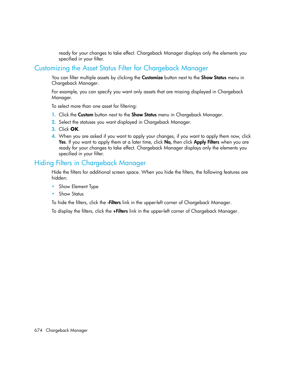 Hiding filters in chargeback manager | HP Storage Essentials Enterprise Edition Software User Manual | Page 712 / 798
