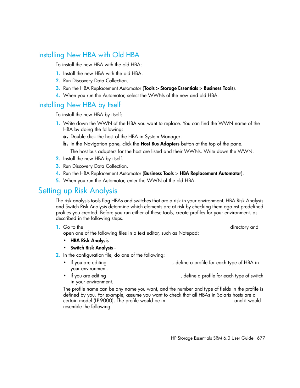 Installing new hba with old hba, Installing new hba by itself, Setting up risk analysis | Setting up risk, Analysis | HP Storage Essentials Enterprise Edition Software User Manual | Page 715 / 798