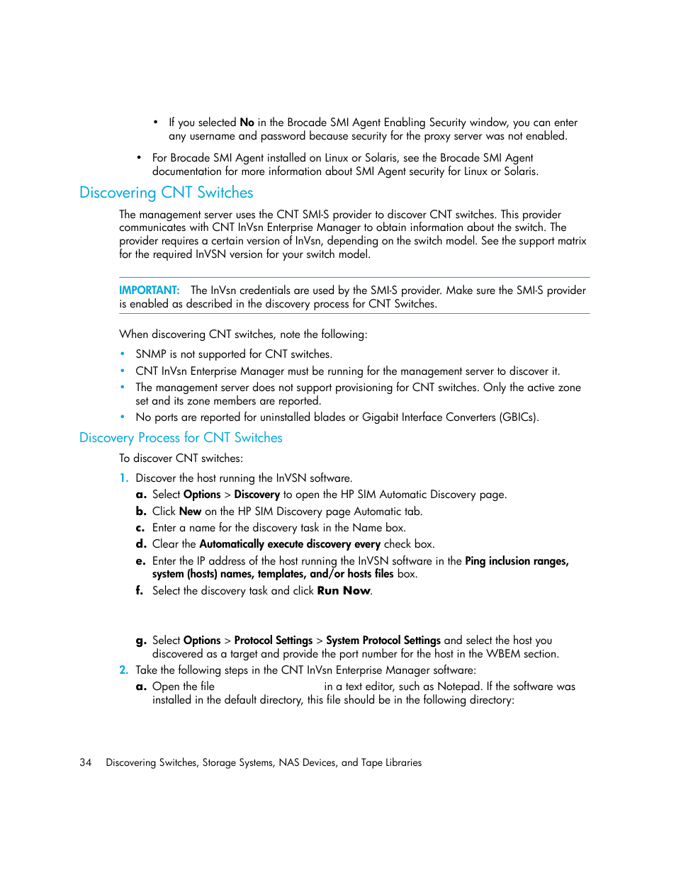 Discovering cnt switches, Discovery process for cnt switches | HP Storage Essentials Enterprise Edition Software User Manual | Page 72 / 798