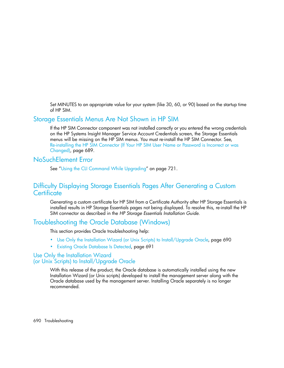 Storage essentials menus are not shown in hp sim, Nosuchelement error, Troubleshooting the oracle database (windows) | Use only the installation wizard, Or unix scripts) to install/upgrade oracle | HP Storage Essentials Enterprise Edition Software User Manual | Page 728 / 798