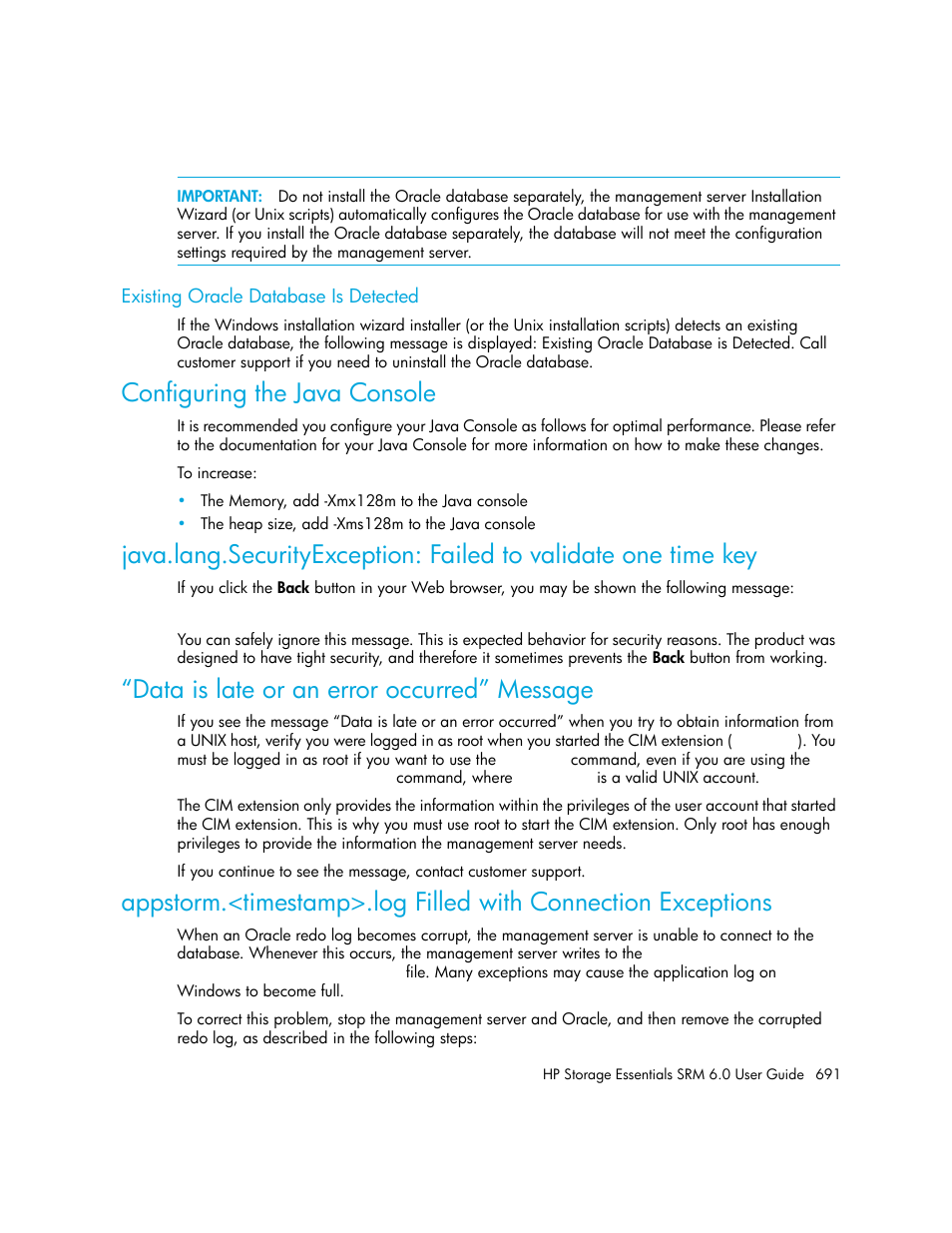 Existing oracle database is detected, Configuring the java console, Data is late or an error occurred” message | HP Storage Essentials Enterprise Edition Software User Manual | Page 729 / 798