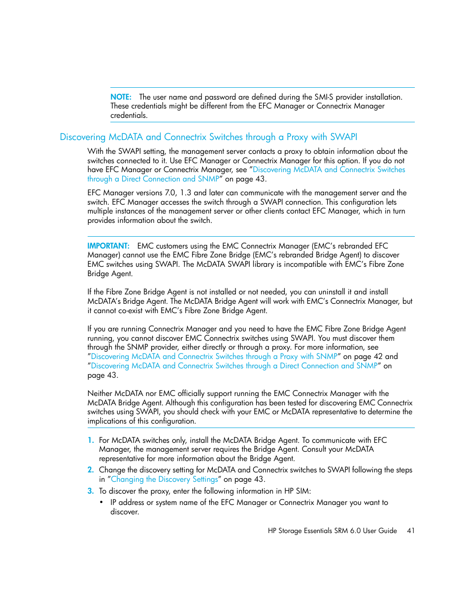 Discovering, Mcdata and connectrix switches, Through a proxy with swapi | HP Storage Essentials Enterprise Edition Software User Manual | Page 79 / 798